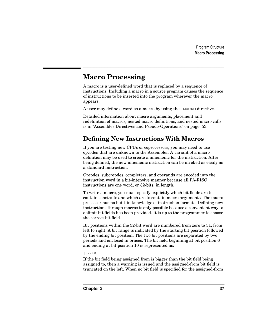 HP UX Developer Tools manual Macro Processing, Deﬁning New Instructions With Macros 