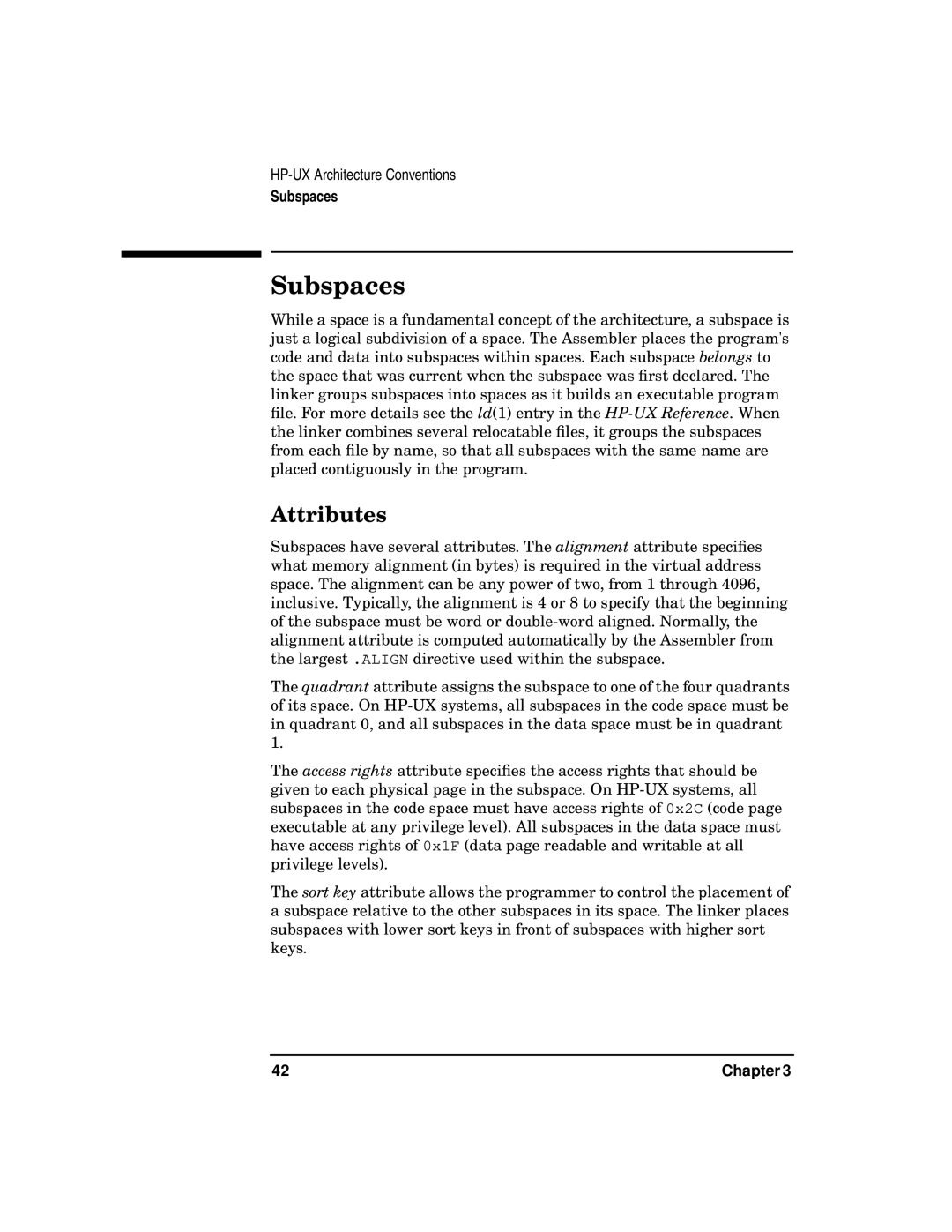 HP UX Developer Tools manual Subspaces, Attributes 