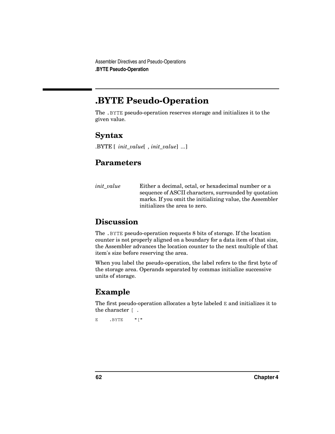 HP UX Developer Tools manual Byte Pseudo-Operation, Byte initvalue , initvalue 