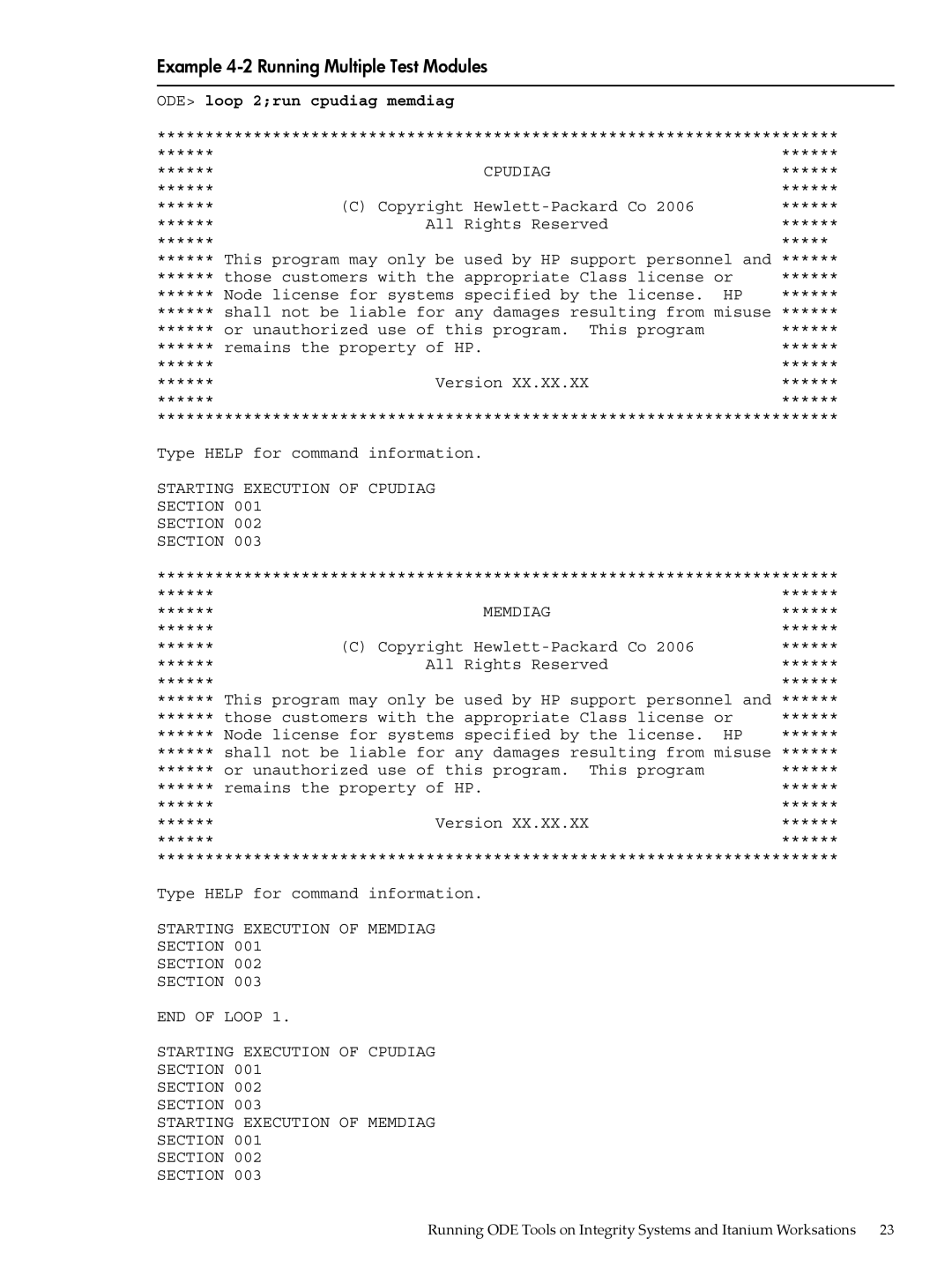 HP UX Diagnostics Software manual Example 4-2 Running Multiple Test Modules, Starting Execution of Cpudiag Section Memdiag 