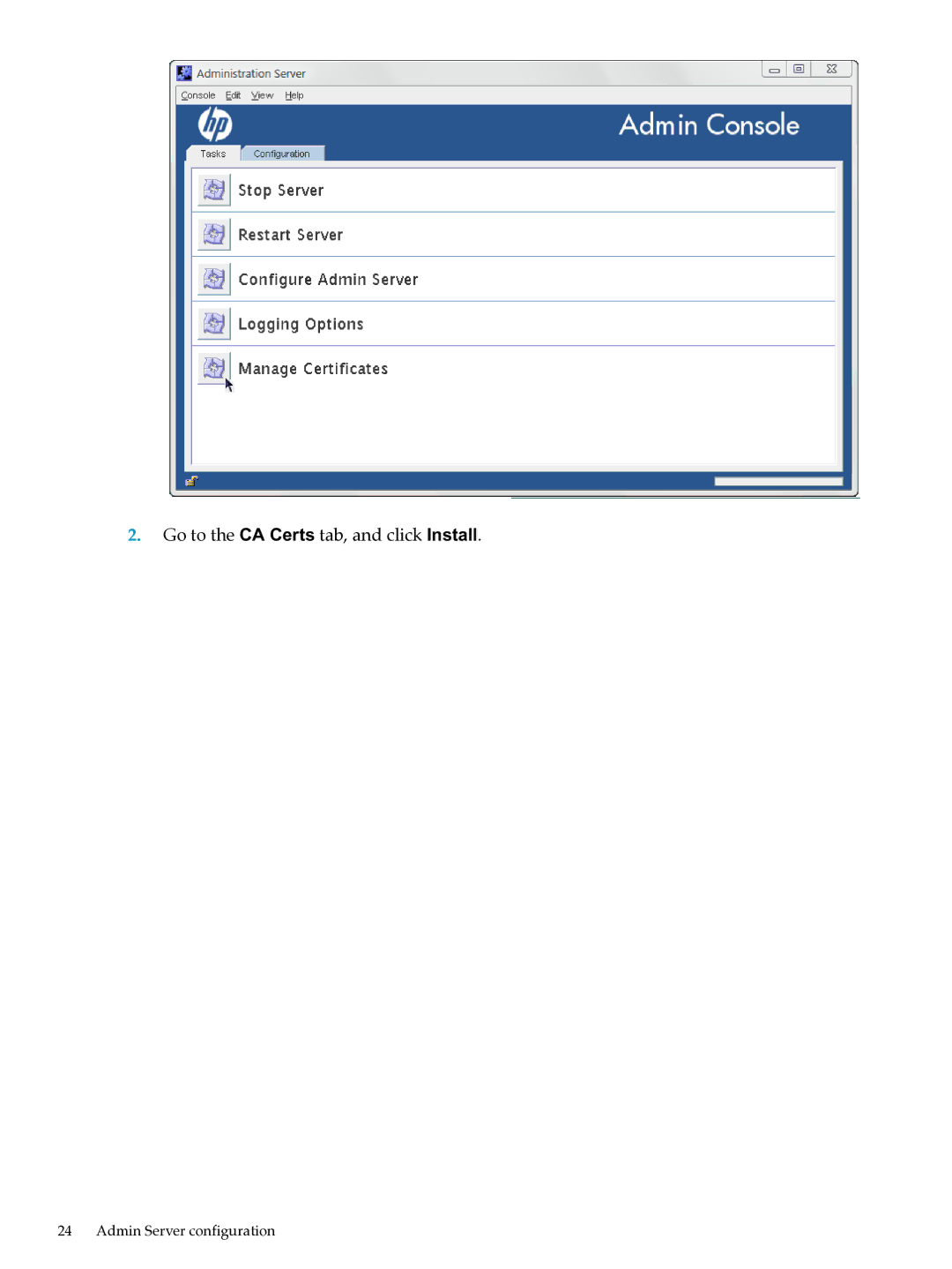 HP UX Direry Server manual Go to the CA Certs tab, and click Install 