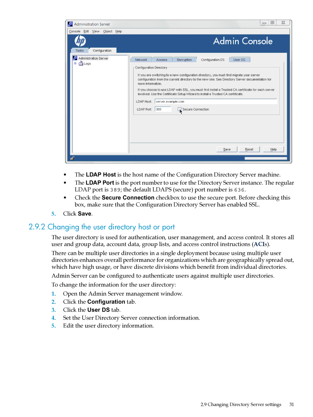 HP UX Direry Server manual Changing the user directory host or port 