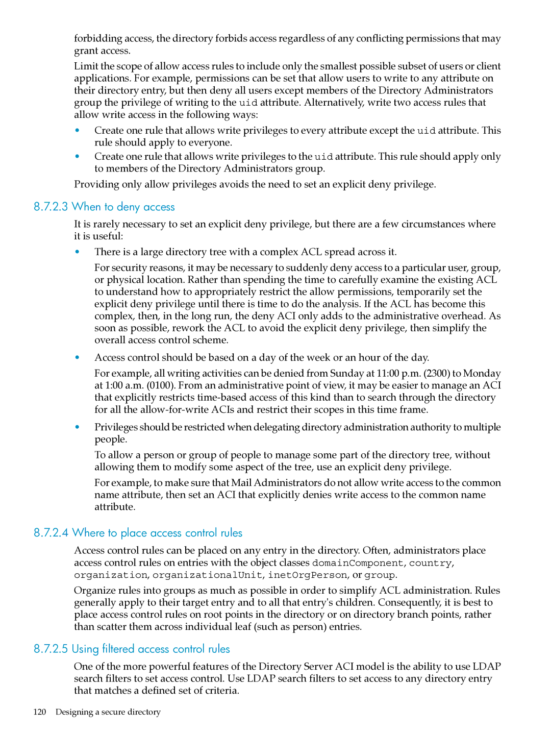 HP UX Direry Server manual When to deny access, Where to place access control rules, Using filtered access control rules 