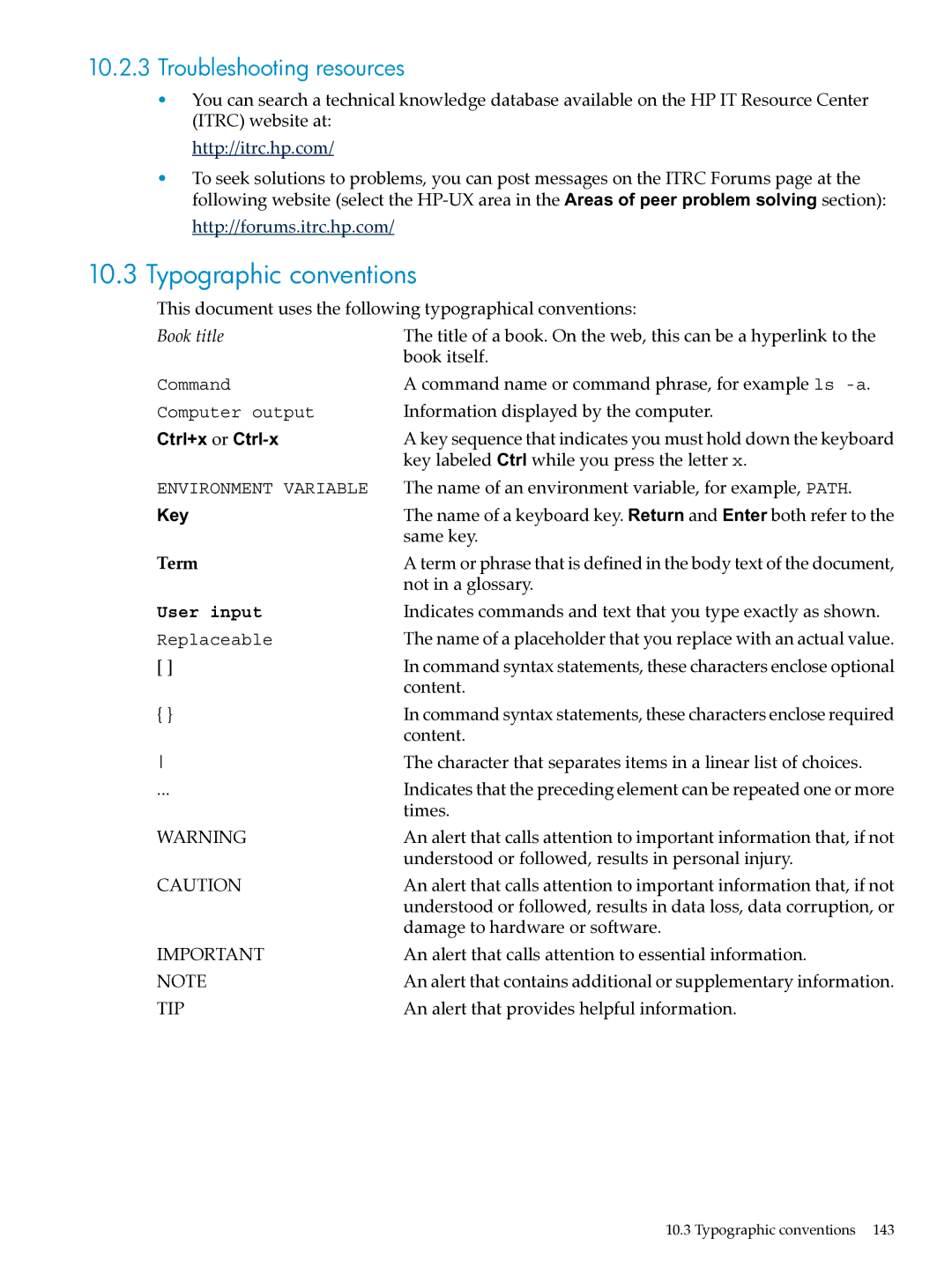 HP UX Direry Server manual Typographic conventions, Troubleshooting resources 