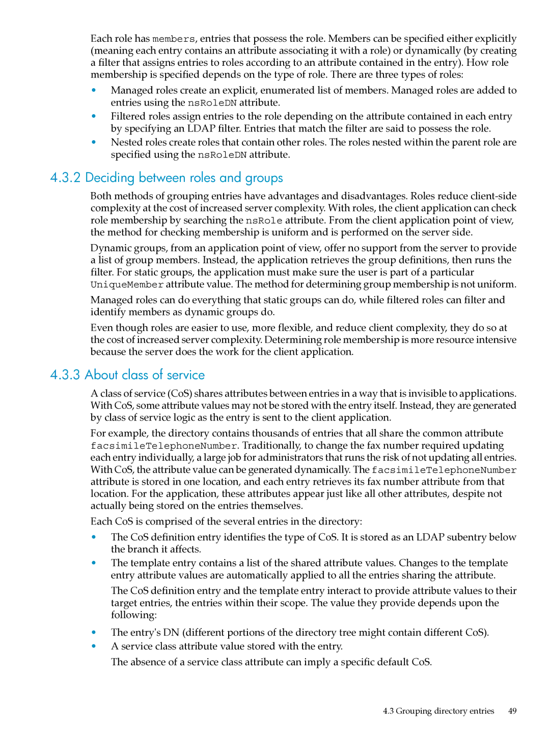 HP UX Direry Server manual Deciding between roles and groups, About class of service 