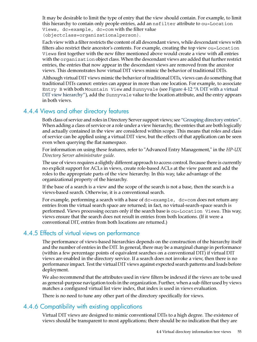 HP UX Direry Server manual Views and other directory features, Effects of virtual views on performance 