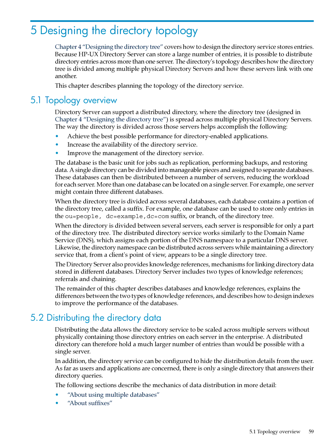 HP UX Direry Server manual Designing the directory topology, Topology overview, Distributing the directory data 