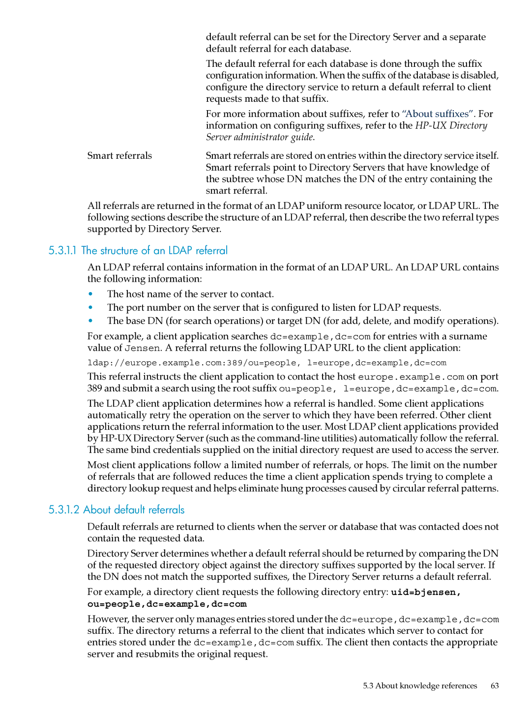 HP UX Direry Server manual Structure of an Ldap referral, About default referrals 