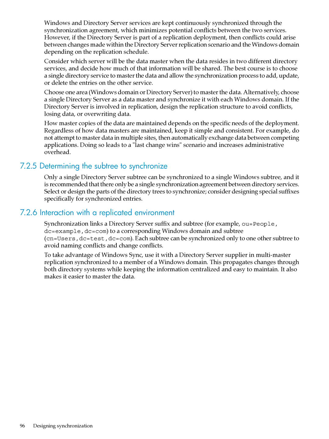 HP UX Direry Server manual Determining the subtree to synchronize, Interaction with a replicated environment 