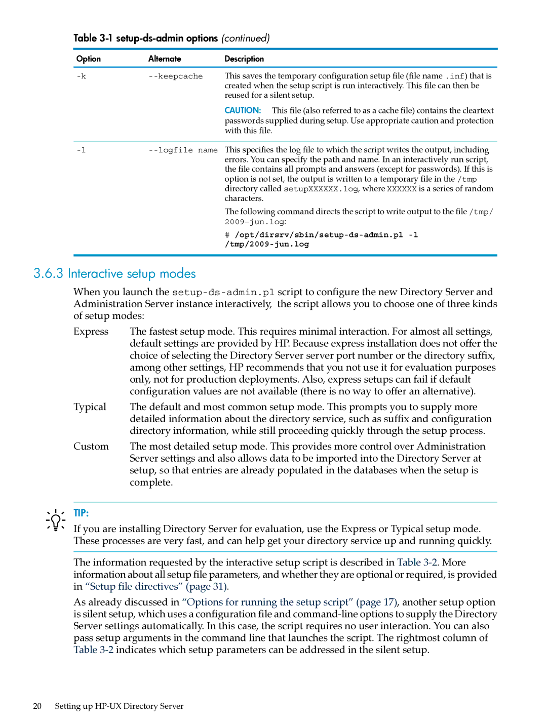 HP UX Direry Server manual Interactive setup modes, Reused for a silent setup, With this file, Characters 