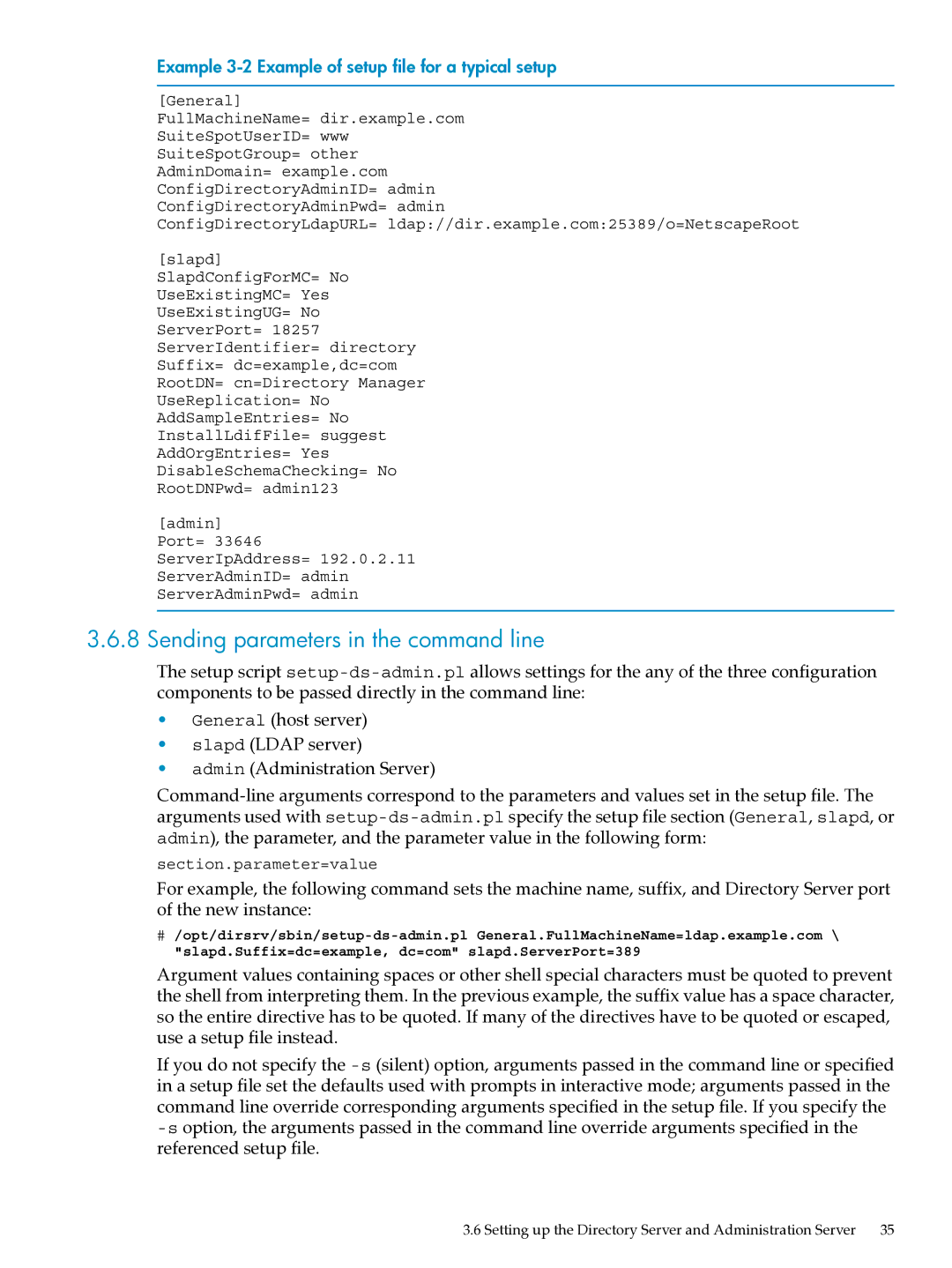 HP UX Direry Server manual Sending parameters in the command line, Example 3-2 Example of setup file for a typical setup 