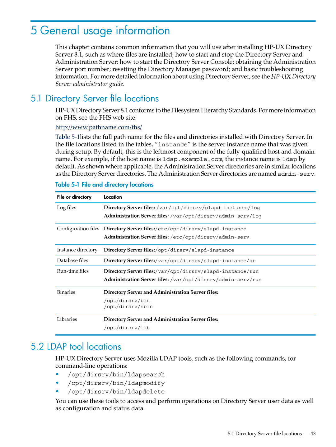 HP UX Direry Server manual General usage information, Directory Server file locations, Ldap tool locations 