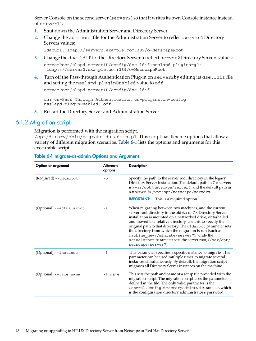 HP UX Direry Server manual Migration script, Migrate-ds-admin Options and Argument 