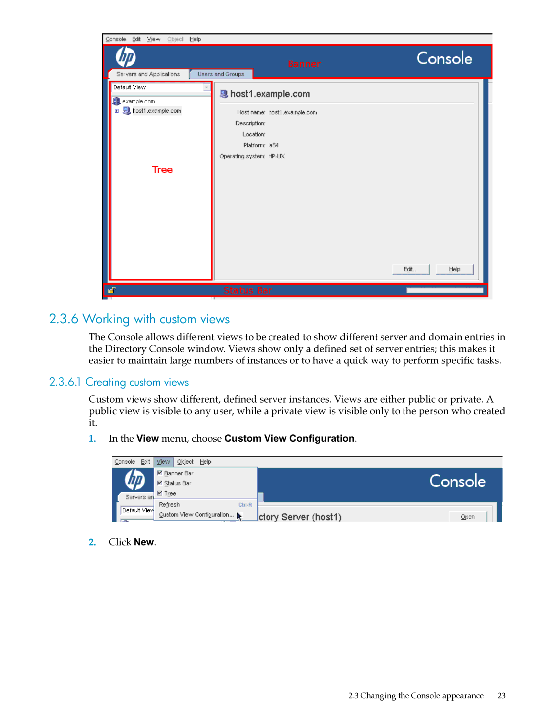 HP UX Direry Server manual Working with custom views, View menu, choose Custom View Configuration 