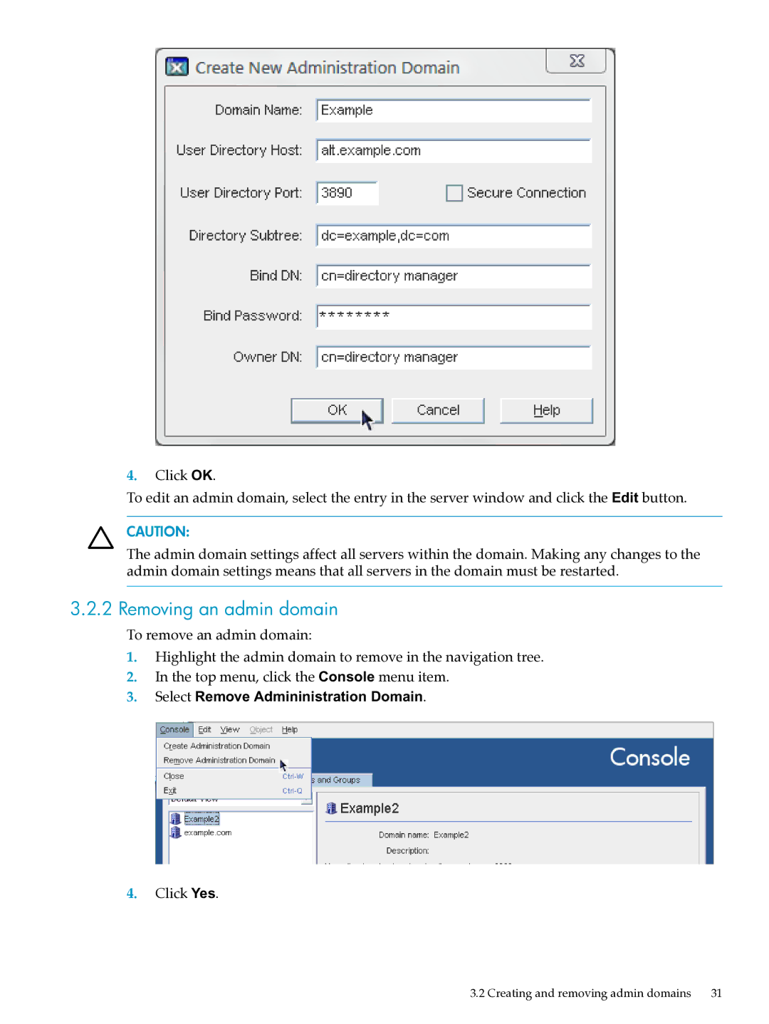 HP UX Direry Server manual Removing an admin domain, Select Remove Admininistration Domain 