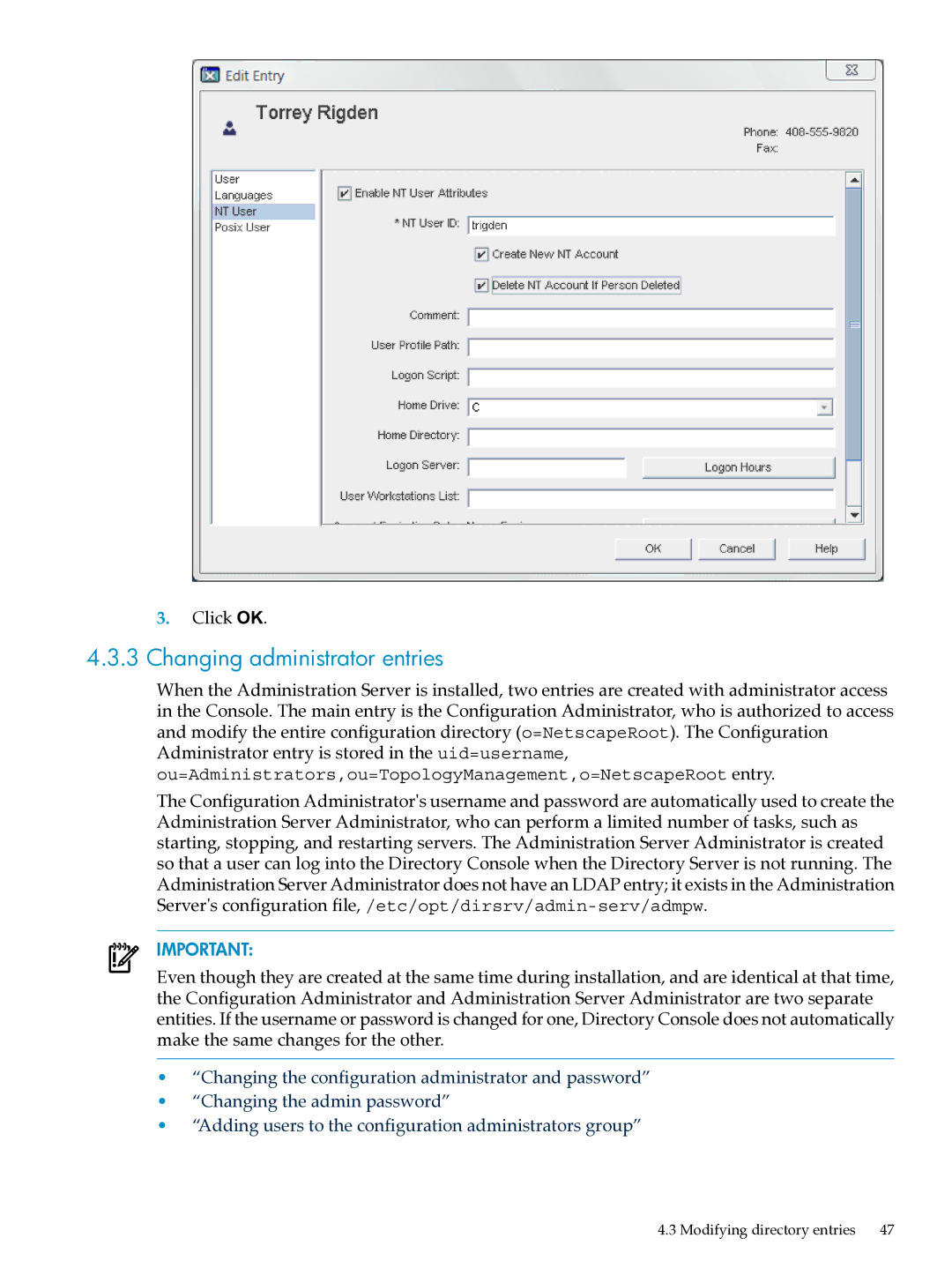 HP UX Direry Server manual Changing administrator entries 