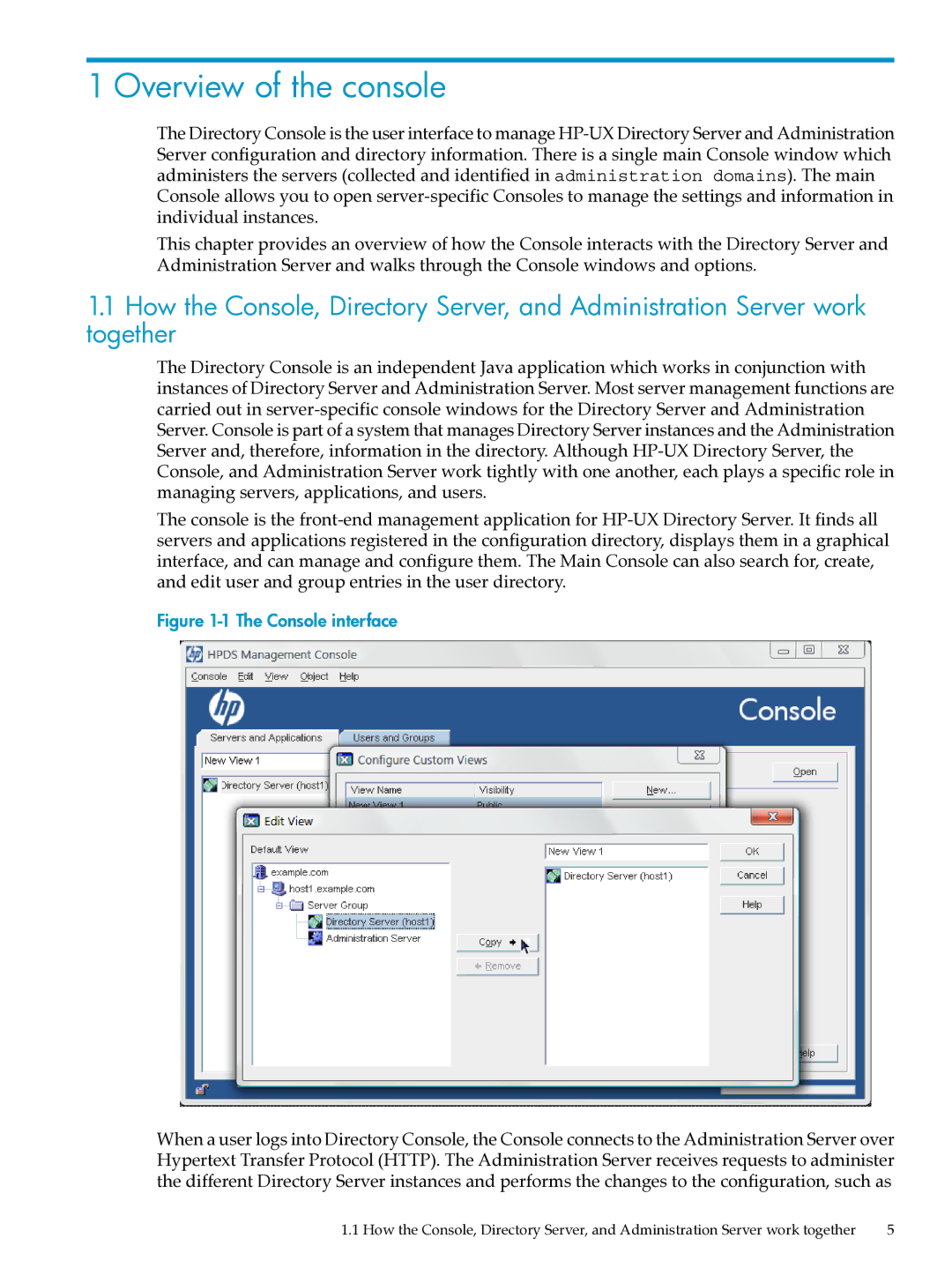 HP UX Direry Server manual Overview of the console, Console interface 