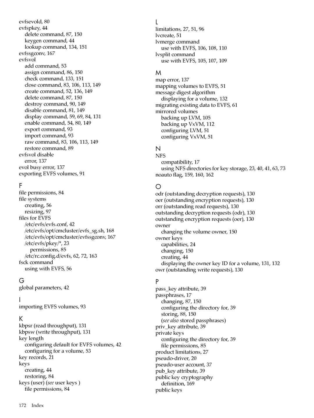 HP UX Encrypted Volume and Filesystem (EVFS) manual Permissions, 85 /etc/rc.config.d/evfs, 62, 72 