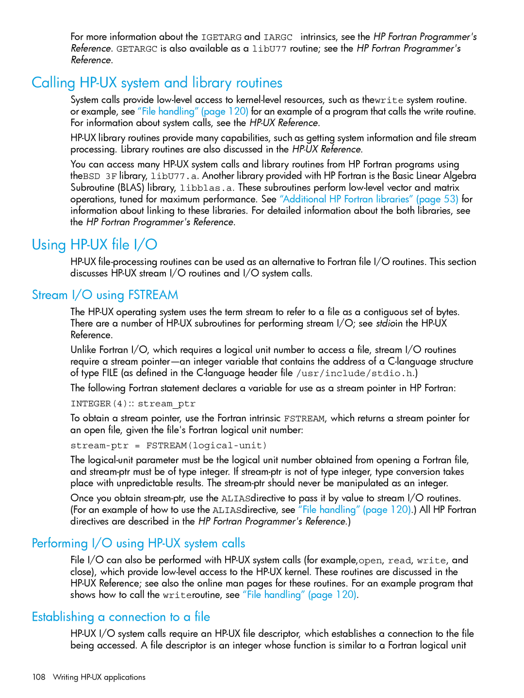 HP UX Fortran Software manual Calling HP-UX system and library routines, Using HP-UX file I/O, Stream I/O using Fstream 