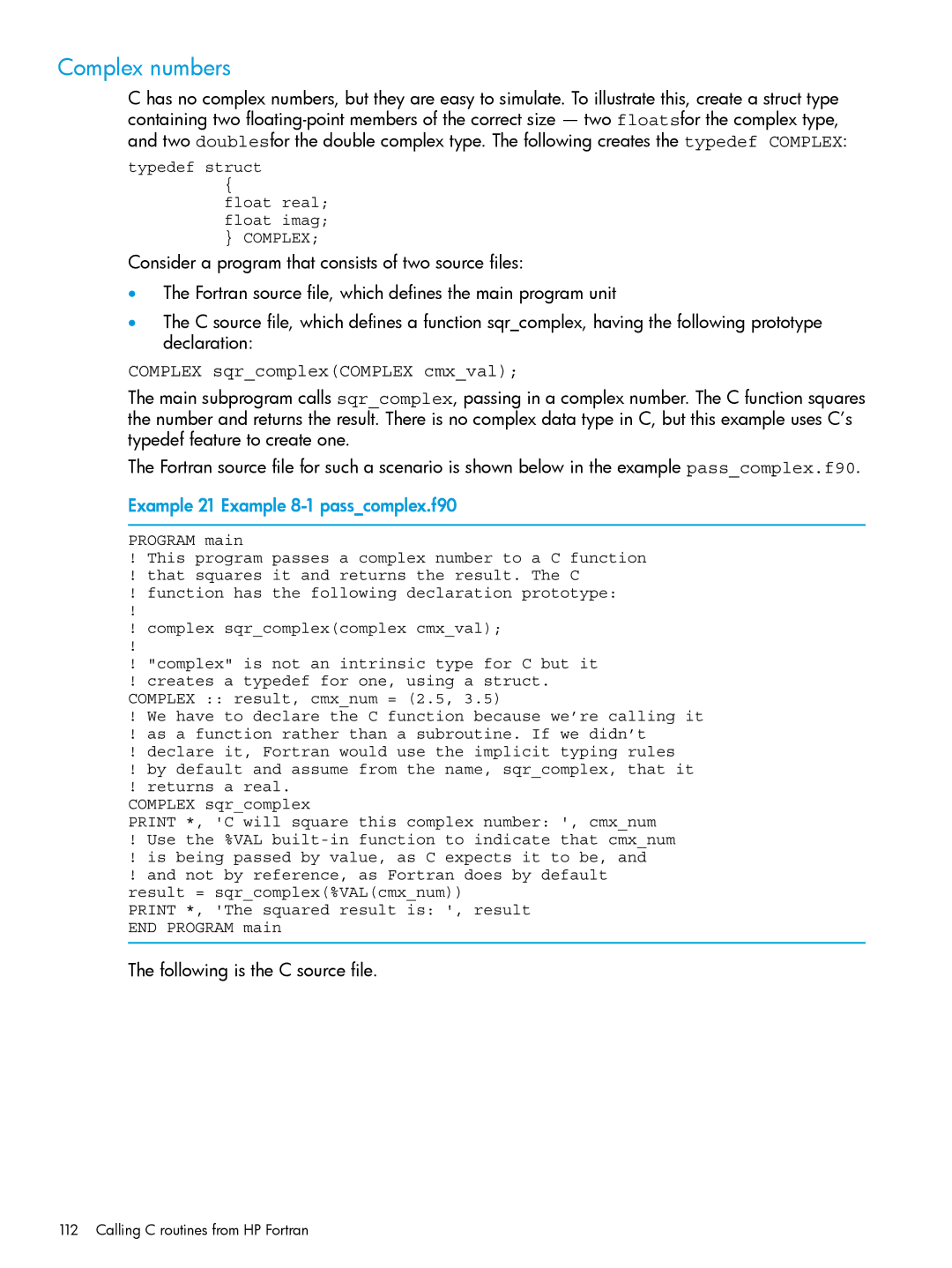 HP UX Fortran Software manual Complex numbers, Complex sqrcomplexCOMPLEX cmxval, Example 21 Example 8-1 passcomplex.f90 