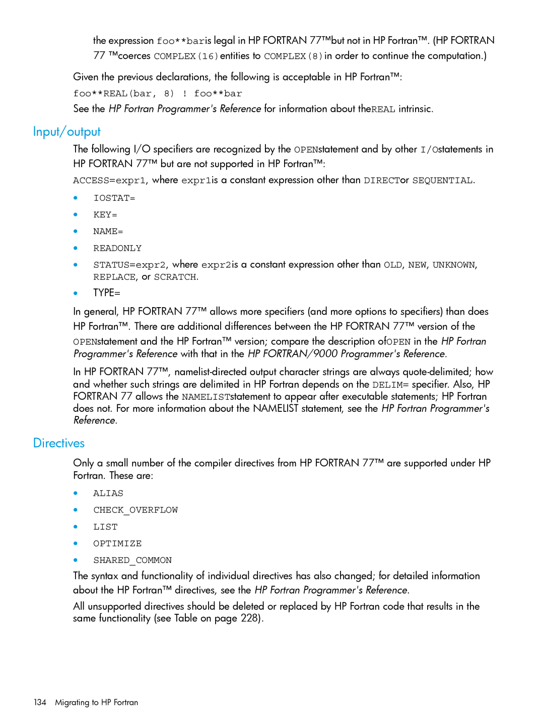 HP UX Fortran Software manual Input/output, Directives, Foo**REALbar, 8 ! foo**bar, Key=, REPLACE, or Scratch 