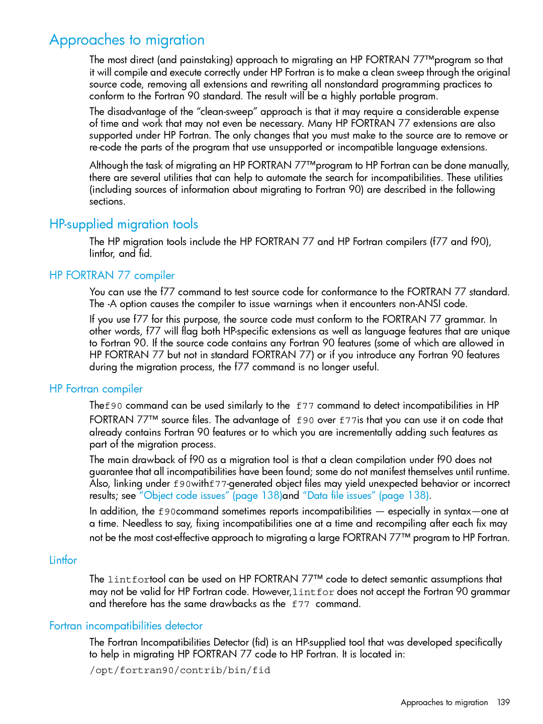 HP UX Fortran Software manual Approaches to migration, HP-supplied migration tools 