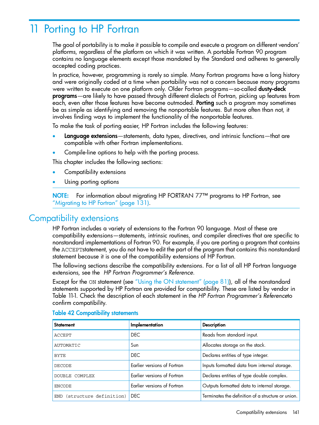 HP UX Fortran Software Porting to HP Fortran, Compatibility extensions, Compatibility statements, END structure definition 