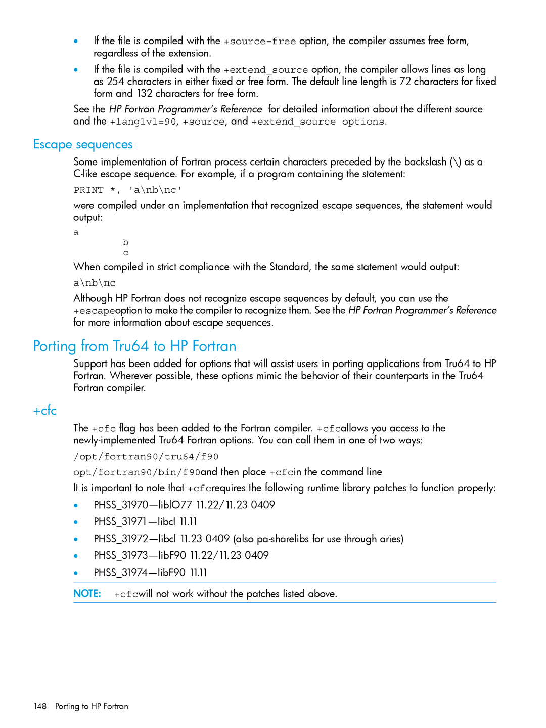 HP UX Fortran Software manual Porting from Tru64 to HP Fortran, Escape sequences, +cfc 