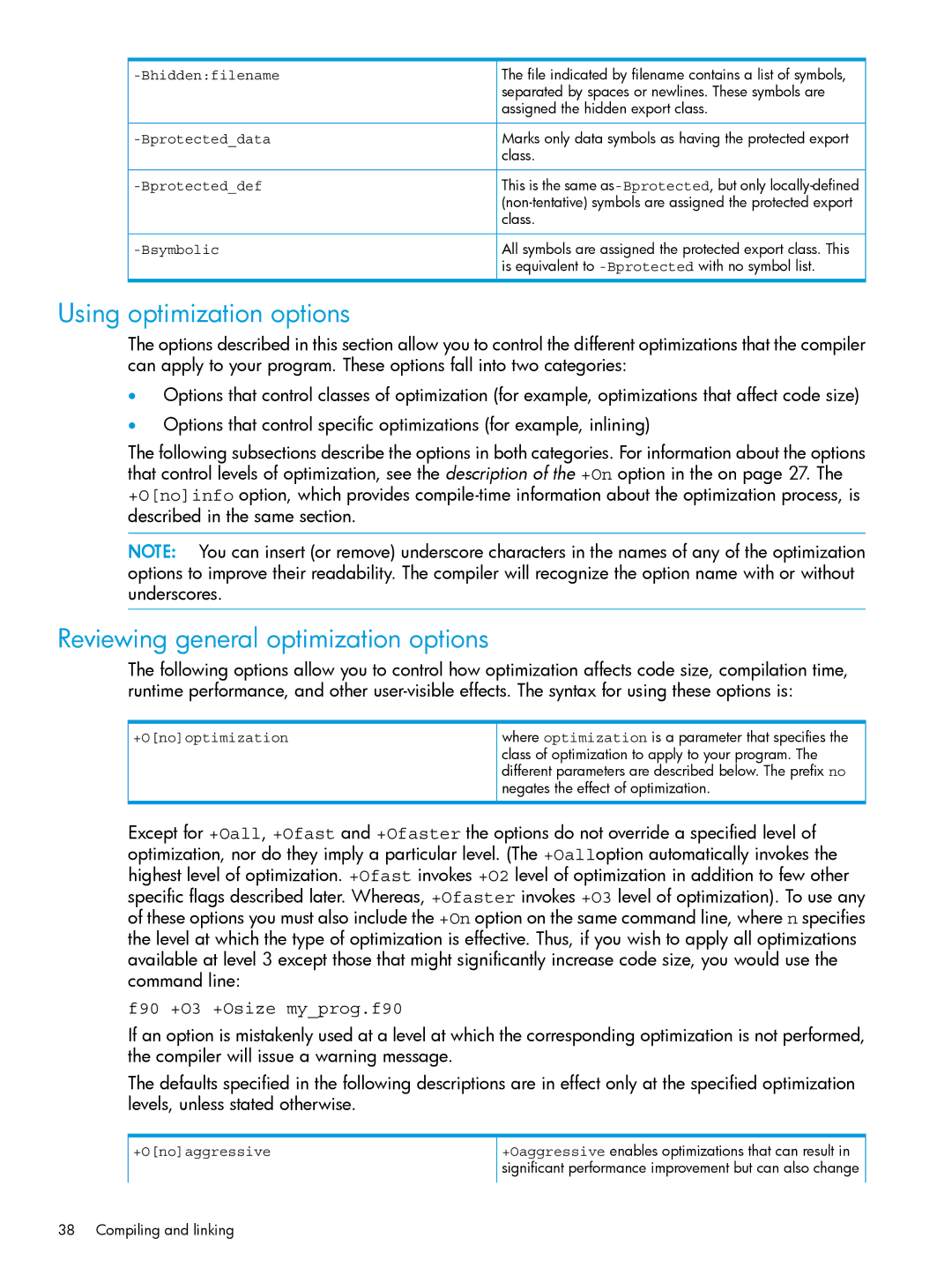 HP UX Fortran Software manual Using optimization options, Reviewing general optimization options, F90 +O3 +Osize myprog.f90 