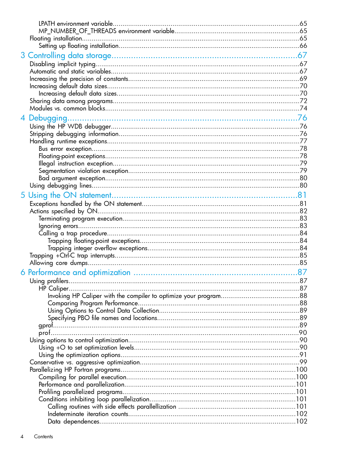 HP UX Fortran Software manual Controlling data storage, Debugging, Using the on statement, Performance and optimization 