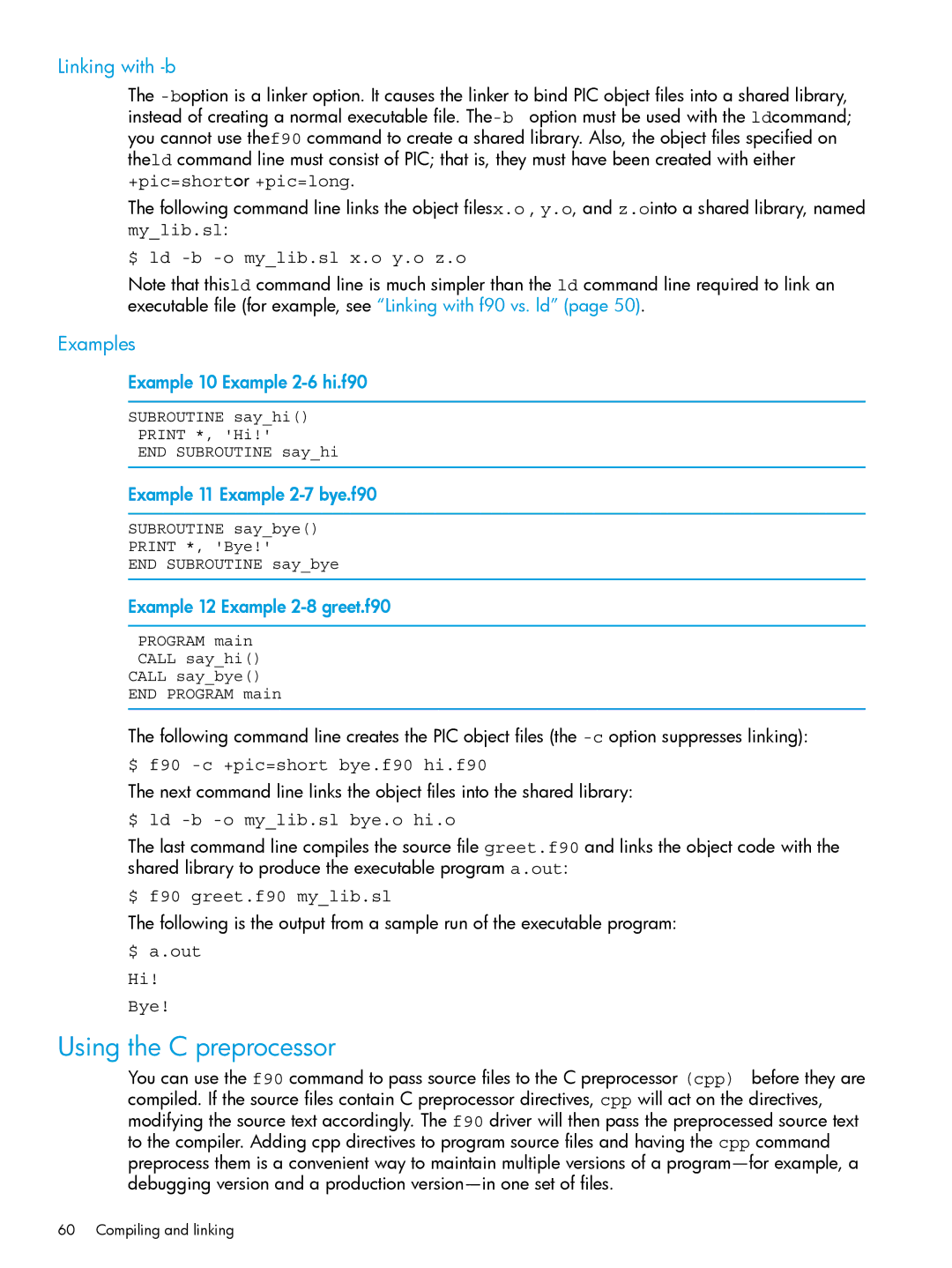 HP UX Fortran Software manual Using the C preprocessor, Linking with -b 