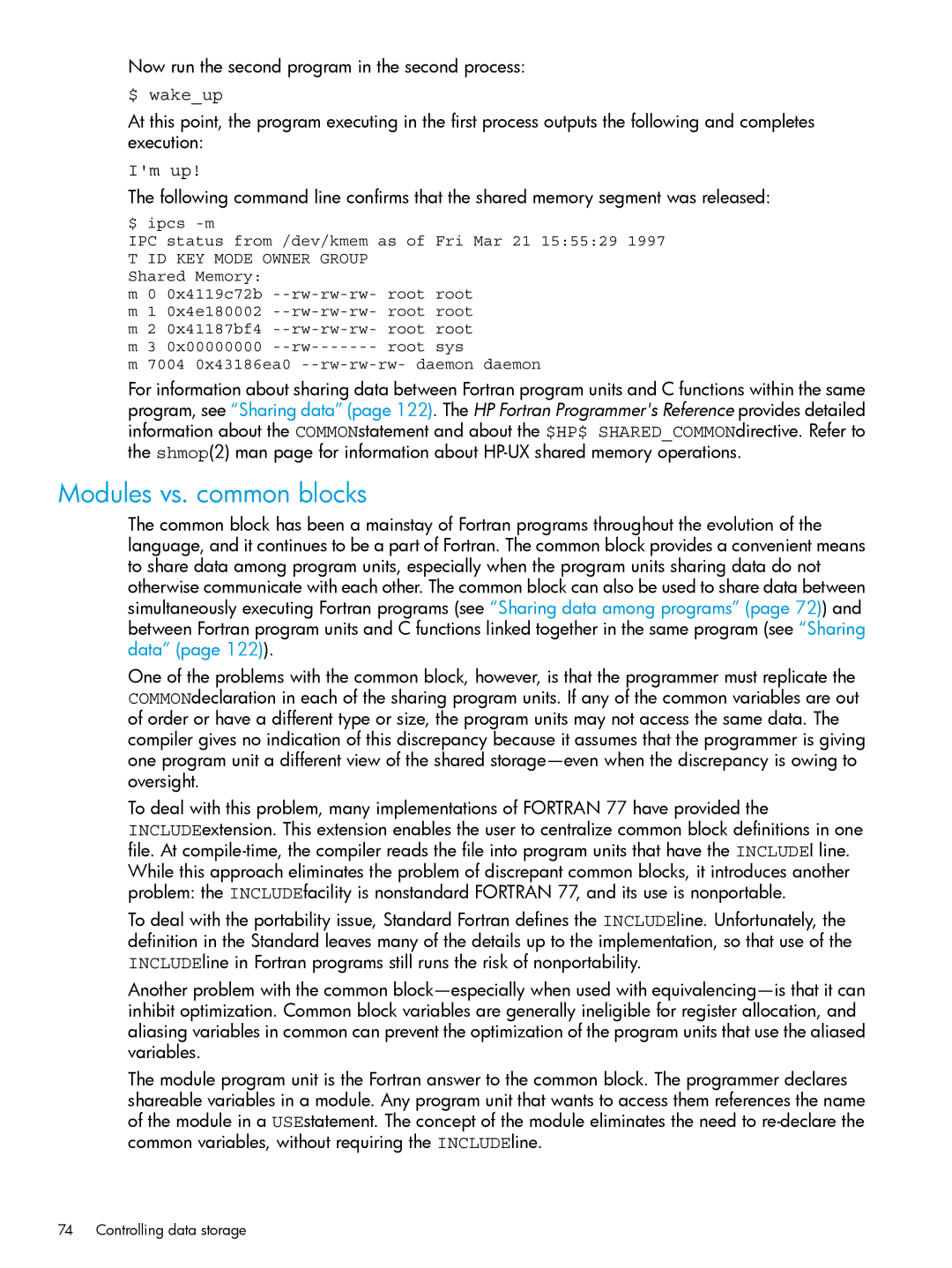 HP UX Fortran Software manual Modules vs. common blocks, $ wakeup, Im up 