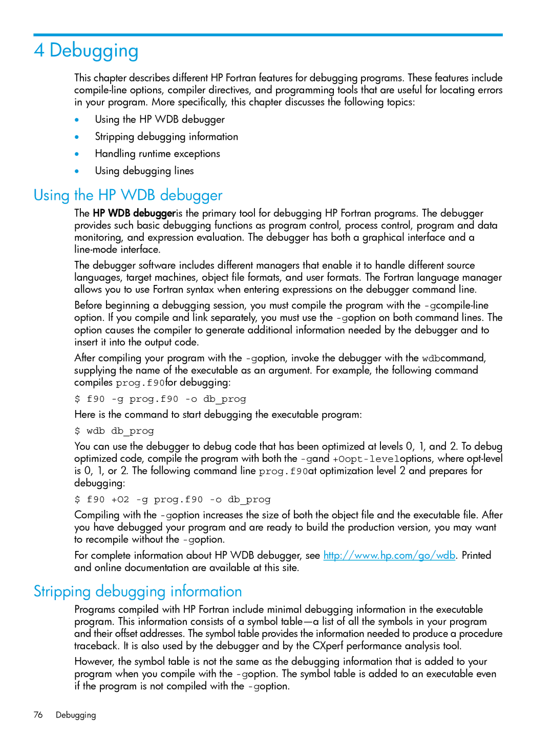 HP UX Fortran Software manual Debugging, Using the HP WDB debugger, Stripping debugging information 