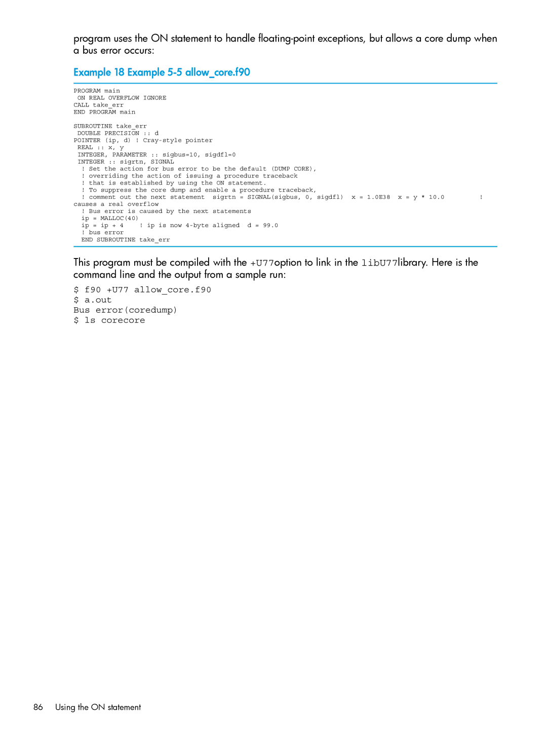 HP UX Fortran Software manual Example 18 Example 5-5 allowcore.f90, On Real Overflow Ignore 