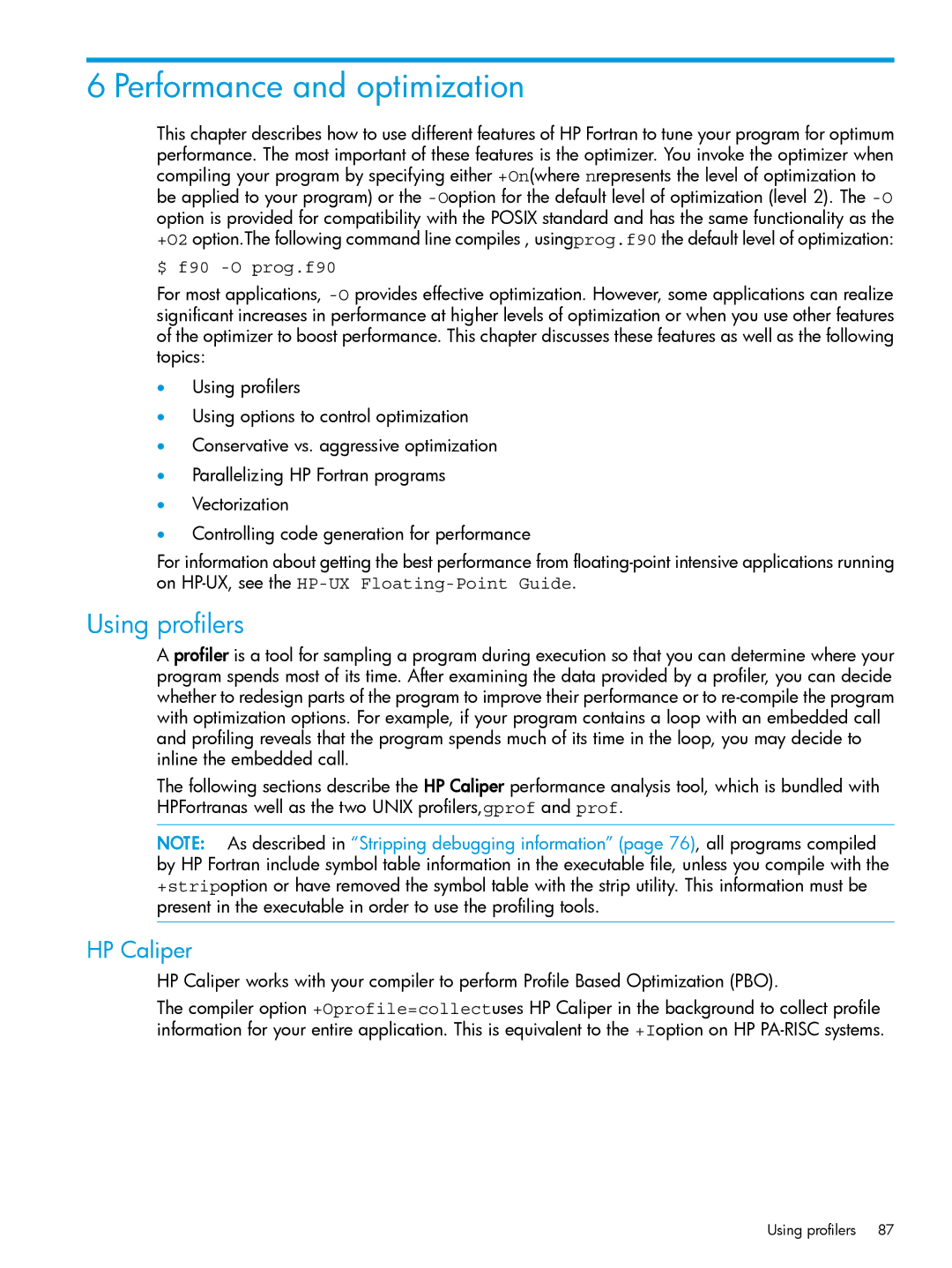 HP UX Fortran Software manual Performance and optimization, Using profilers, HP Caliper, $ f90 -O prog.f90 