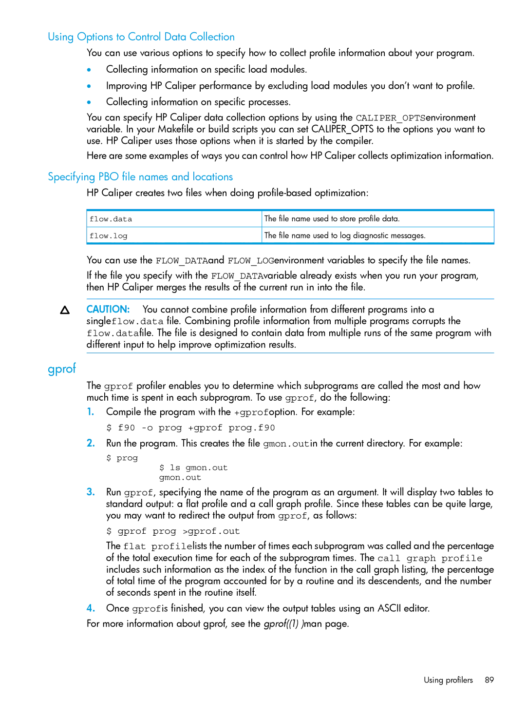 HP UX Fortran Software manual Gprof, Using Options to Control Data Collection, Specifying PBO file names and locations 