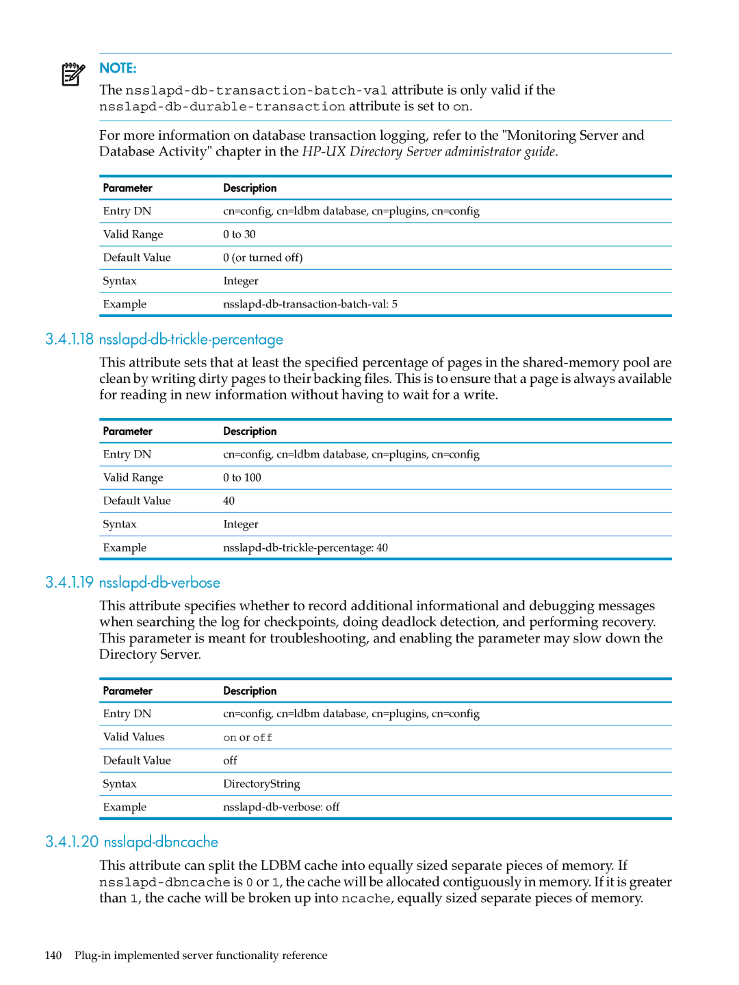 HP UX Identity Security Software manual Nsslapd-db-trickle-percentage, Nsslapd-db-verbose, Nsslapd-dbncache 