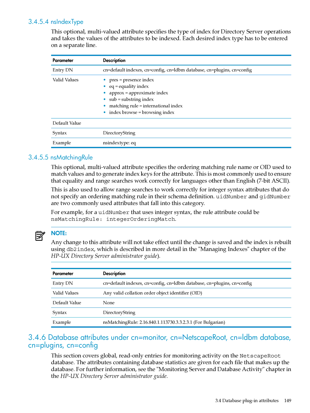 HP UX Identity Security Software manual NsIndexType, NsMatchingRule 