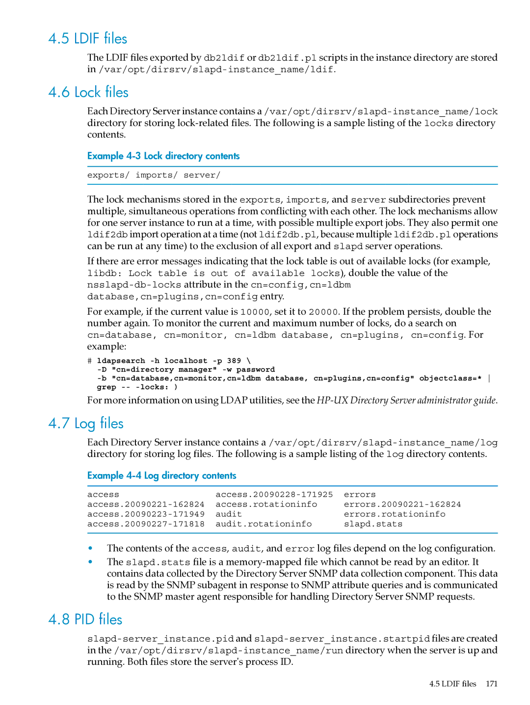 HP UX Identity Security Software manual Ldif files, Lock files, Log files, PID files 