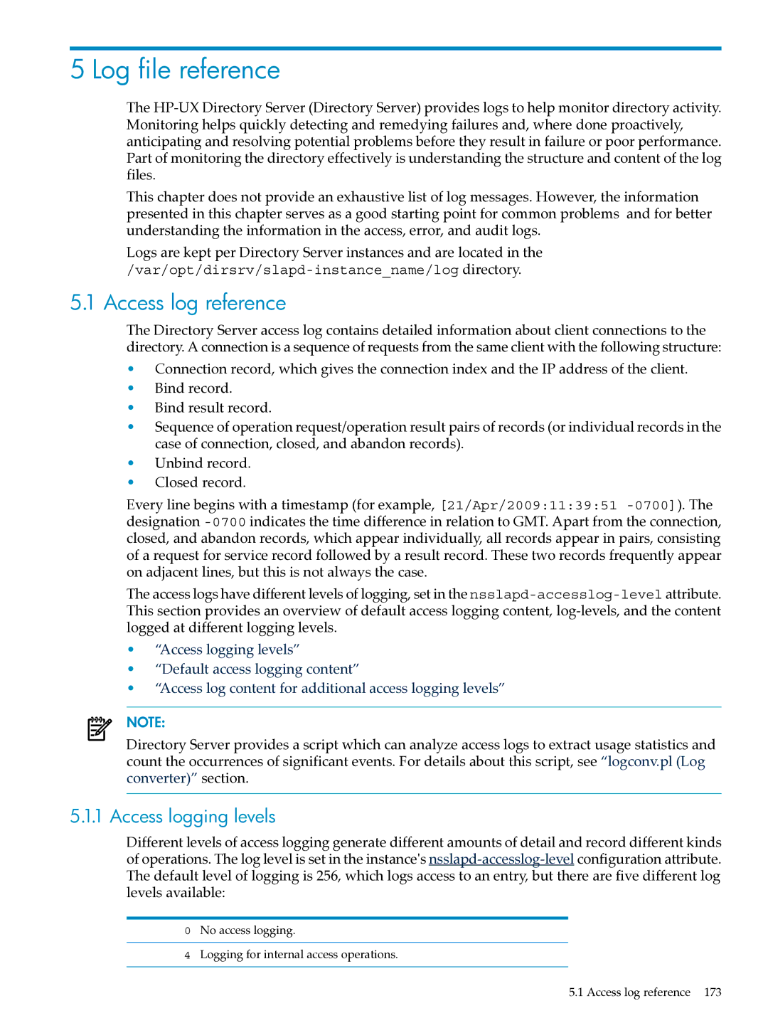 HP UX Identity Security Software manual Access log reference, Access logging levels 