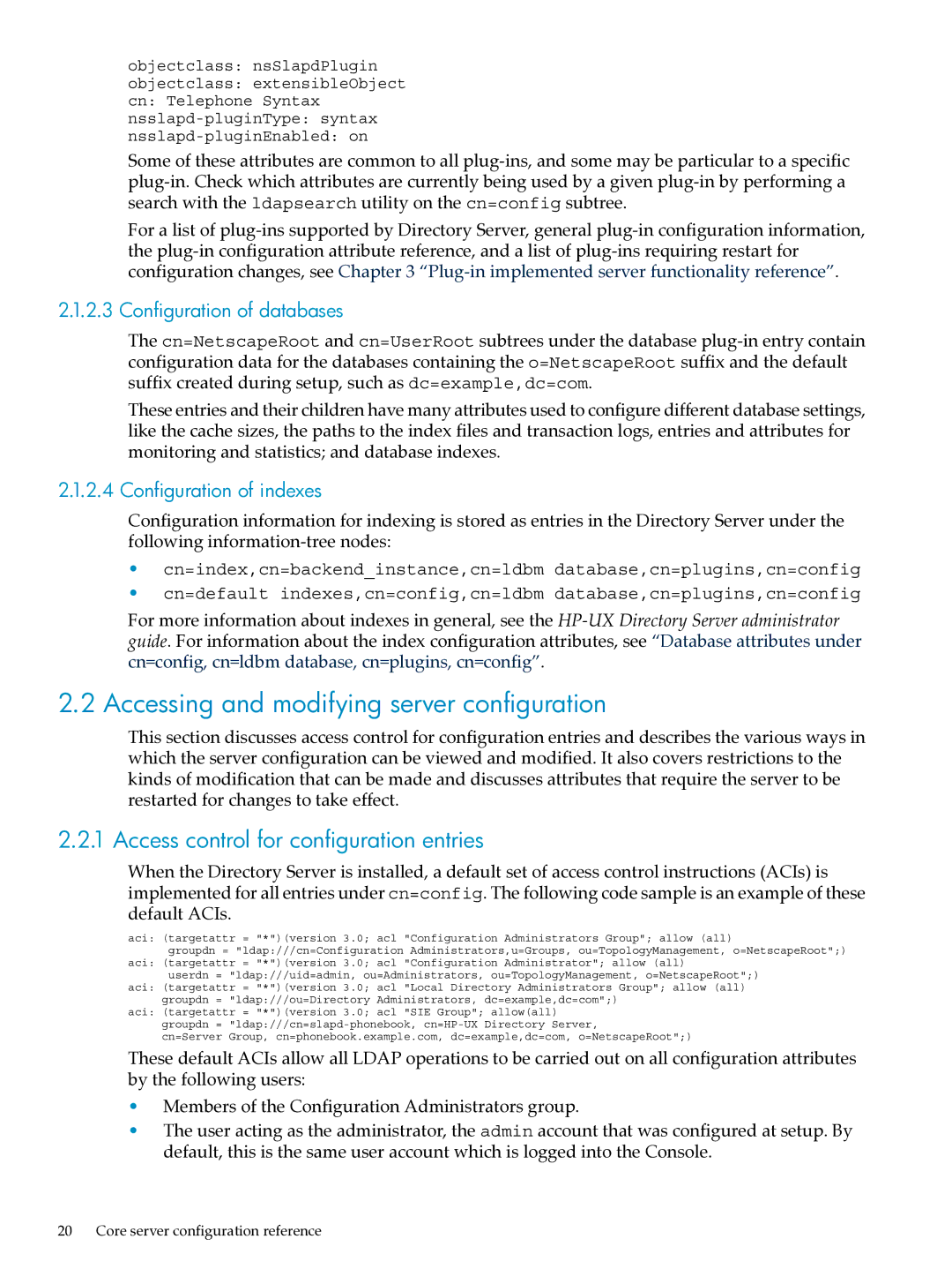 HP UX Identity Security Software Accessing and modifying server configuration, Access control for configuration entries 