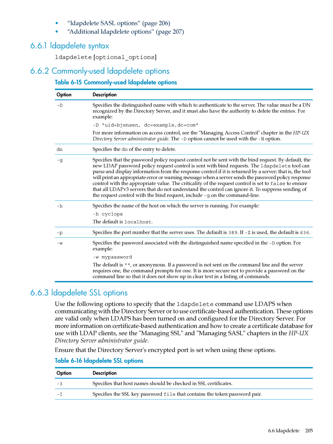 HP UX Identity Security Software manual Ldapdelete syntax, Commonly-used ldapdelete options, Ldapdelete SSL options 