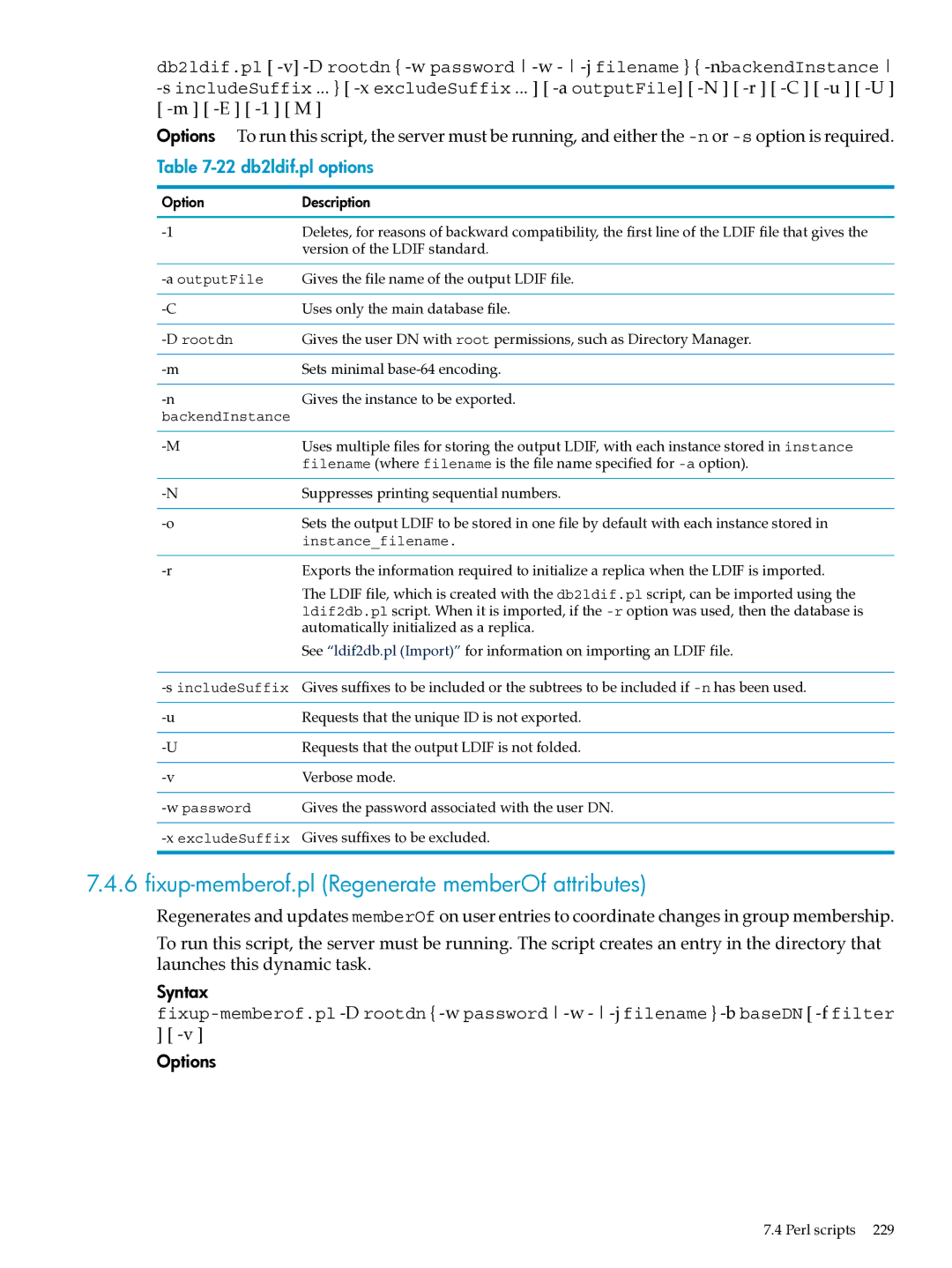 HP UX Identity Security Software manual Fixup-memberof.pl Regenerate memberOf attributes, 22 db2ldif.pl options 