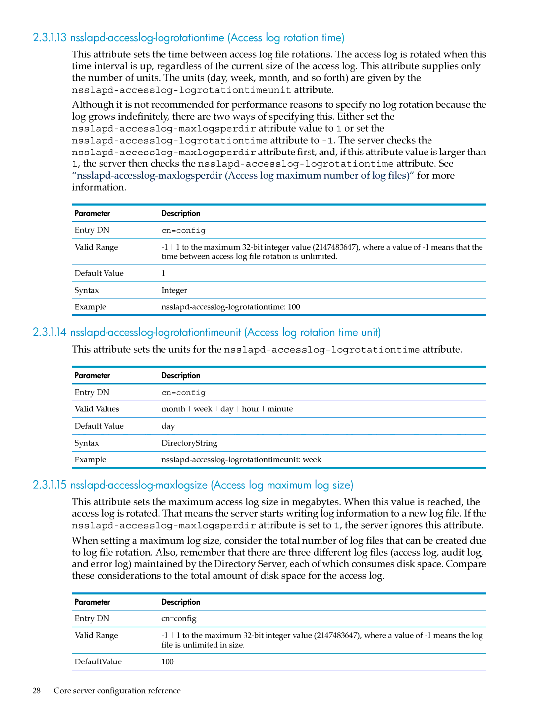 HP UX Identity Security Software manual Nsslapd-accesslog-logrotationtime Access log rotation time 