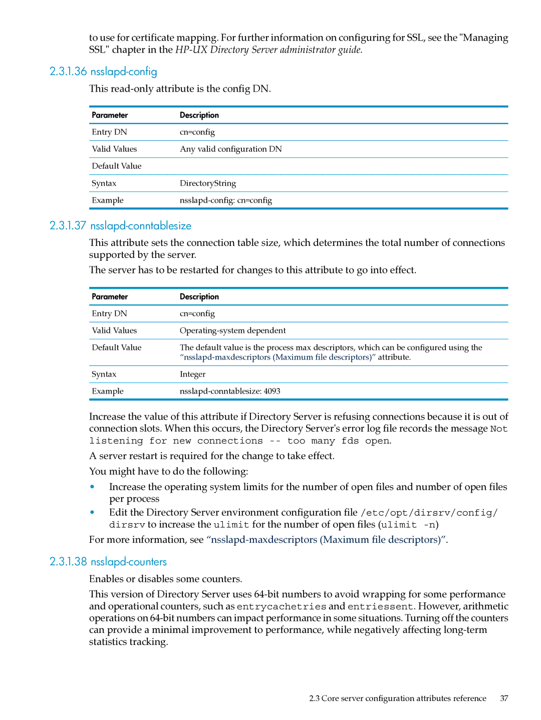 HP UX Identity Security Software manual Nsslapd-config, Nsslapd-conntablesize, Nsslapd-counters 