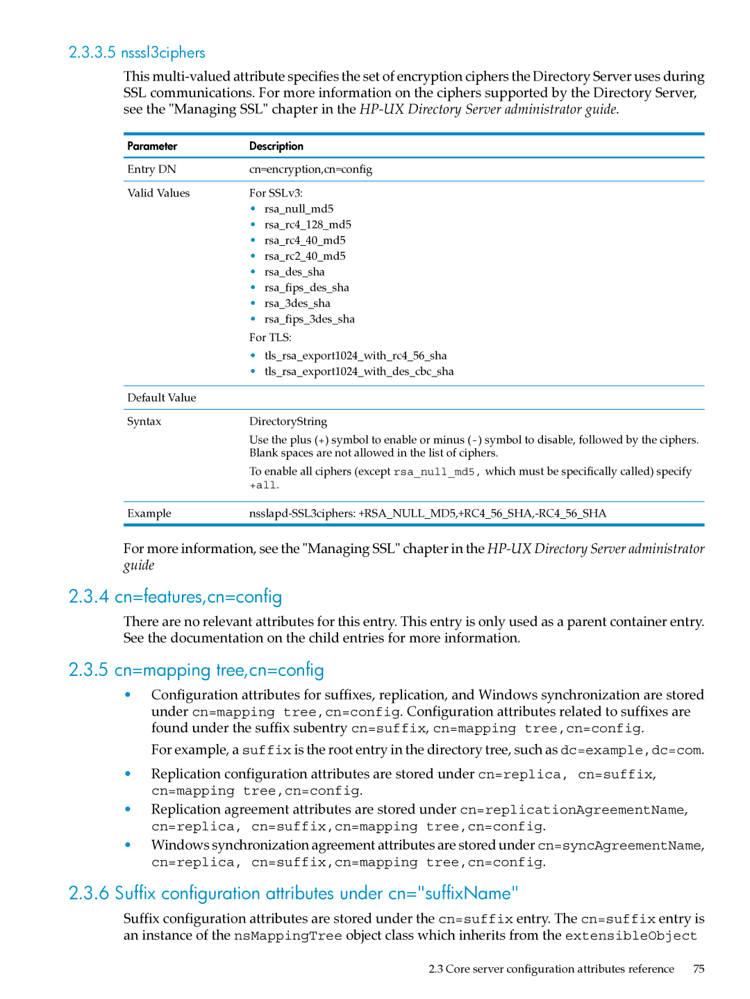 HP UX Identity Security Software manual 4 cn=features,cn=config, 5 cn=mapping tree,cn=config, Nsssl3ciphers 