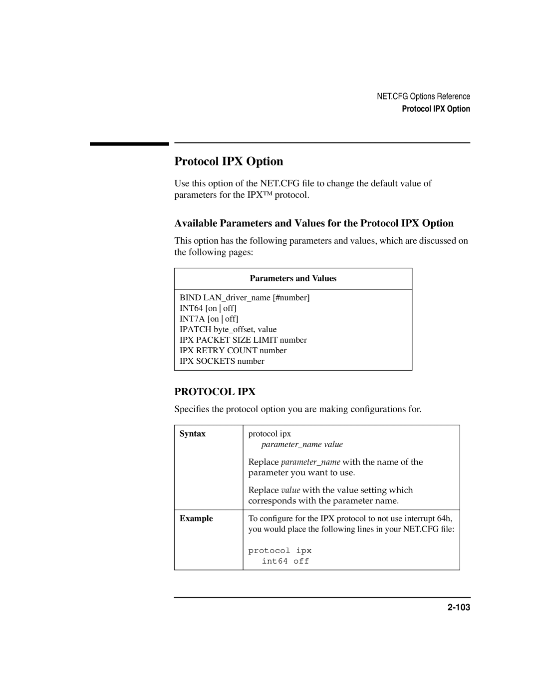 HP UX Internet and Networking Software manual Available Parameters and Values for the Protocol IPX Option 