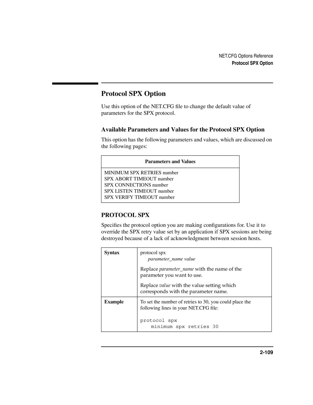 HP UX Internet and Networking Software manual Available Parameters and Values for the Protocol SPX Option 