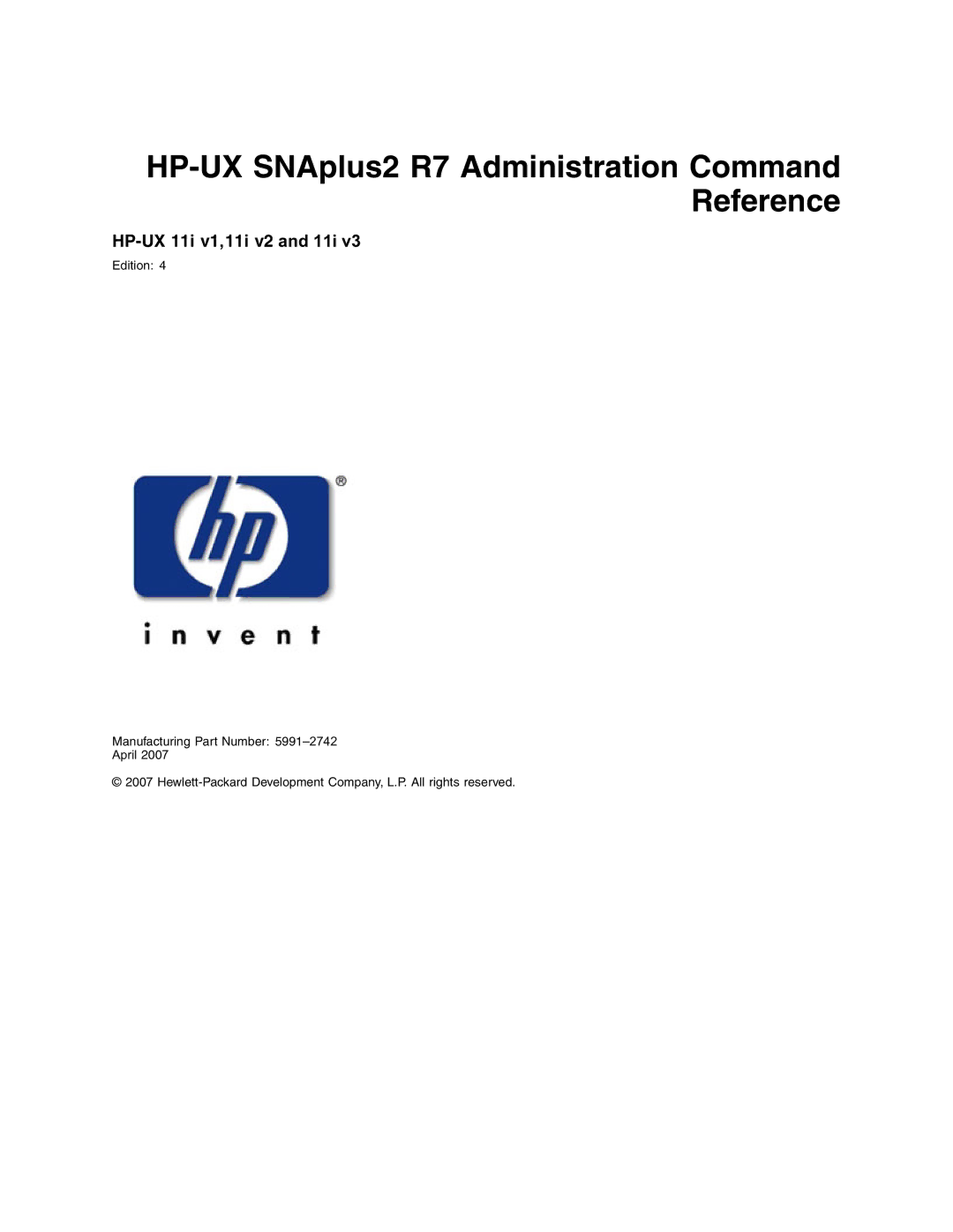 HP UX Internet and Networking Software manual HP-UX SNAplus2 R7 Administration Command Reference 