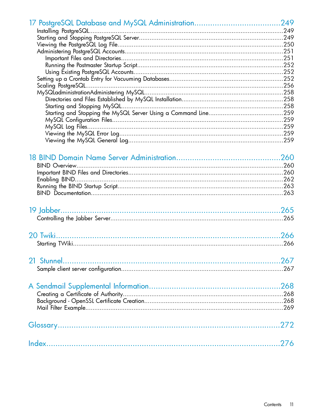 HP UX Internet Express Software manual PostgreSQL Database and MySQL Administration 249, Jabber 265, Twiki 266, Stunnel 267 